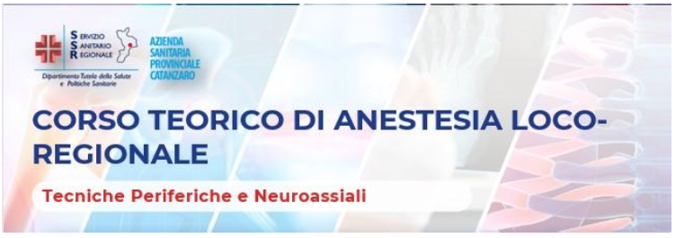 CORSO TEORICO-PRATICO DI ANESTESIA LOCO-REGIONALE